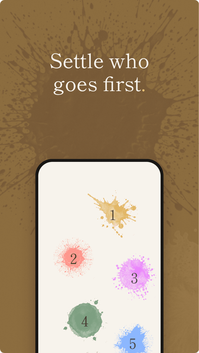 Settle who goes first: numbered splats in draw order